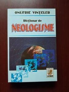 Onufrie Vinteler - Dictionar de neologisme