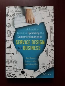 Ben Reason - Service Design for Business. A Practical Guide to Optimizing the Cpstomer Experience