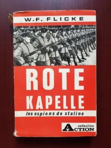 W. F. Flicke - Rote Kapelle. Les espions de Staline (1957)