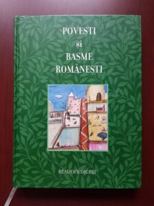Povesti si basme romanesti. Reader's Digest (2008, editie cartonata)