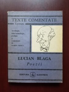 Lucian Blaga - Poezii. Texte comentate