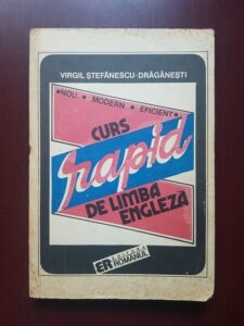 Virgil Stefanescu Draganesti - Curs rapid de limba engleza (1992)