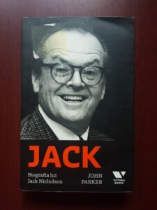 John Parker - Jack. Biografia lui Jack Nicholson