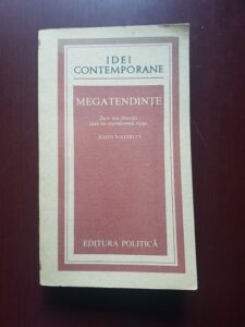 John Naisbitt - Megatendinte