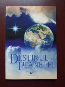 Ellen G. White - Destinul planetei
