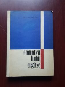 Leon Levitchi - Gramatica limbii engleze (1971, editie cartonata)