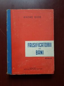 Andre Gide - Falsificatorii de bani (1930)