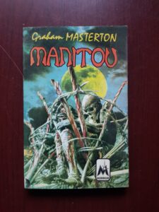 Graham Masterton - Manitou