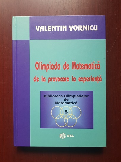 Valentin Vornicu - Olimpiada de Matematica de la provocare la experienta