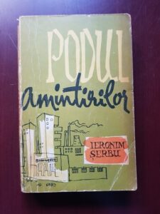 Ieronim Serbu - Podul amintirilor (1963)