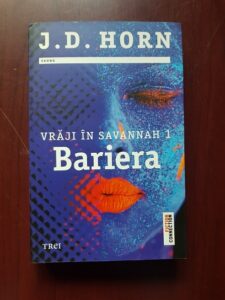J. D. Horn - Vraji in Savannah. Bariera