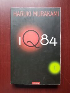 Haruki Murakami - Iq84  Volumul 1