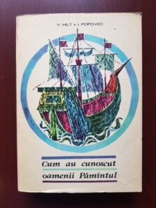 Virgil Hilt, Ioan Popovici - Cum au cunoscut oamenii Pamantul