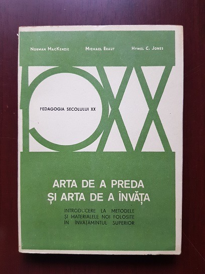Norman MacKenzie, Michael Eraut - Arta de a preda si arta de a invata