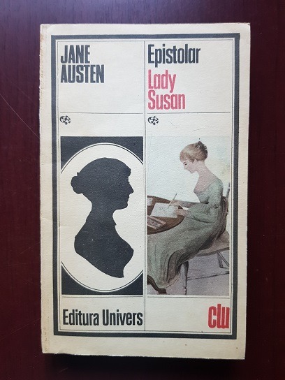 Jane Austen - Epistolar. Lady Susan