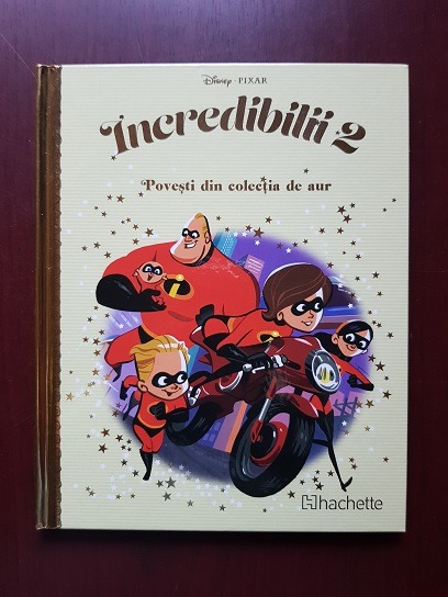 Incredibilii 2. Povesti din colectia de aur
