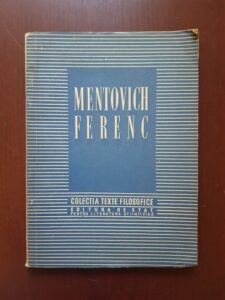 Mentovich Ferenc. Colectia Texte Filozofice