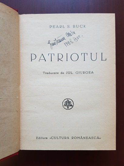 Pearl S. Buck - Patriotul (1940) - imagine 2
