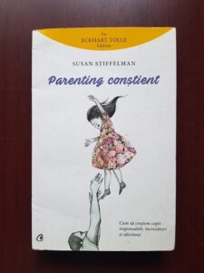 Susan Stiffelman - Parenting constient