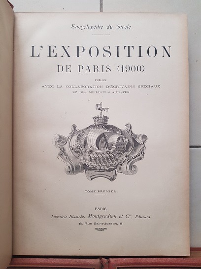 Encyclopedie Du Siecle. L'exposition De Paris 1900 Publiée Avec La Collaboration D'écrivains Spéciaux Et Des Meilleurs Artistes 3 Tomuri - imagine 3