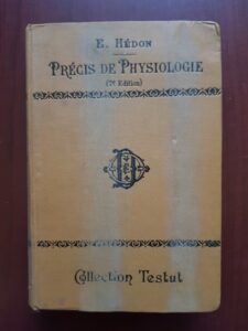 E. Hedon - Precis de Physiologie (1914)