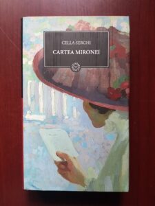 Cella Serghi - Cartea Mironei (2009, editie cartonata)