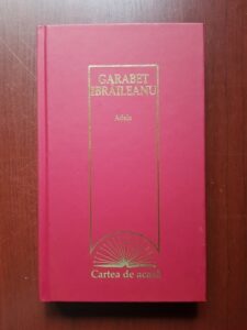 Garabet Ibraileanu - Adela (2009, editie cartonata)