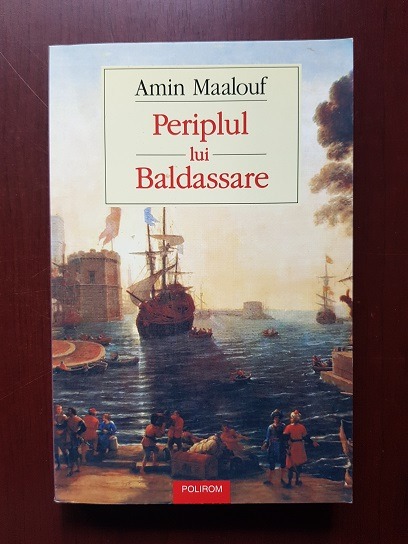 Amin Maalouf - Periplul lui Baldassare
