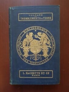 Zurcher et Margolle - Volcans et Tremblements de Terre (1868)