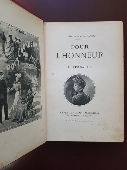 Pierre Perrault - Pour L'Honneur (1880, illustrations de Paul Destez, Collection Hetzel) - imagine 2