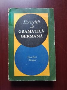 Basilius Abager - Exercitii de gramatica germana