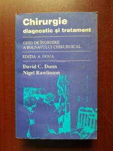 David C. Dunn - Chirurgie. Diagnostic si tratament