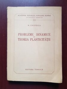 N. Cristescu - Probleme dinamice in teoria plasticitatii