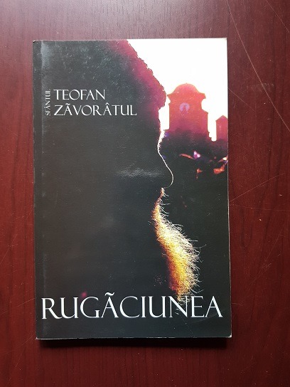 Teofan Zavoratul - Rugaciunea