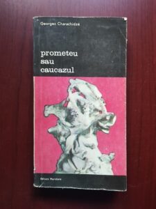 Georges Charachidze - Prometeu sau Caucazul. Incercare de mitologie contrastiva