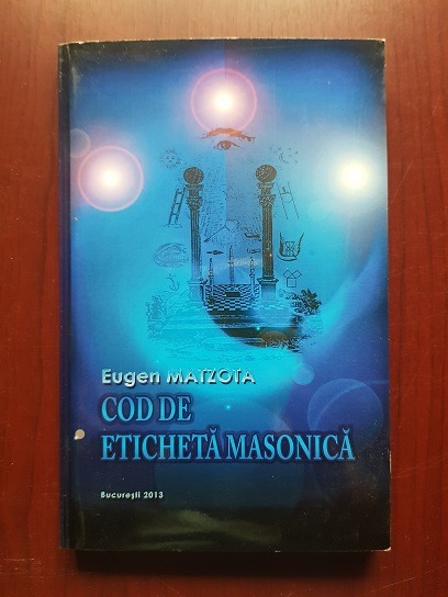 Eugen Matzota - Cod de eticheta masonica