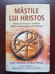 Lynn Picknett si Clive Prince - Mastile lui Hristos (2008, editie cartonata)