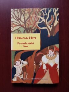 Hermann Hesse - Pe urmele visului. Basme
