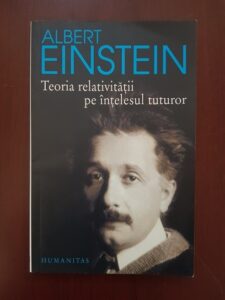 Albert Einstein - Teoria relativitatii pe intelesul tuturor