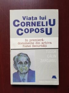 Tudor Calin Zarojanu - Viata lui Corneliu Coposu