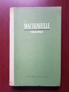 Niccolo Machiavelli - Principele (1960, editie cartonata)