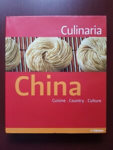 Katrin Schlotter, Elke Spielmanns-Rome - Culinaria China. Cuisine. Country. Culture