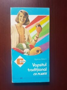 Agneta Batca - Vopsitul traditional cu plante