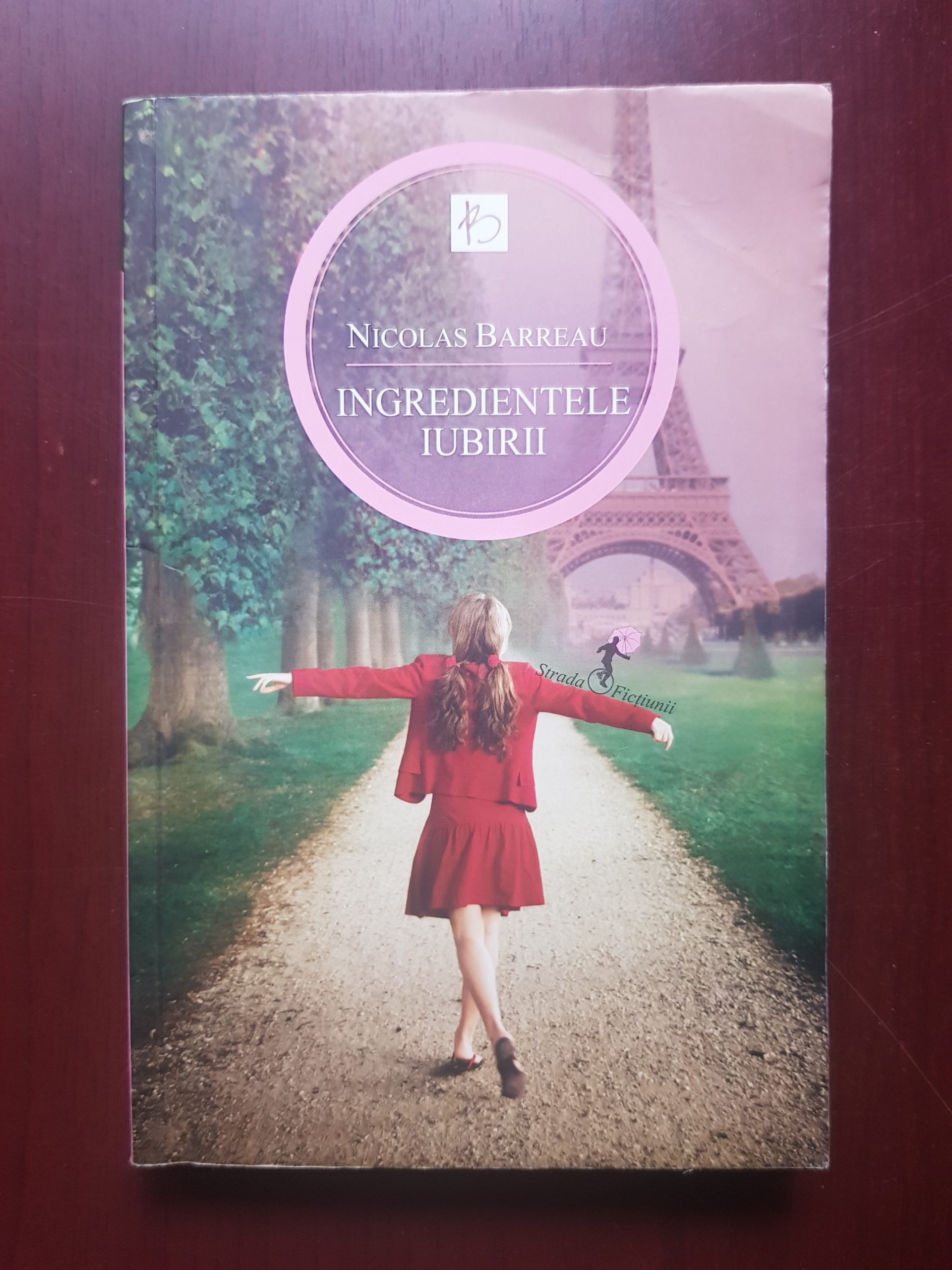 Nicolas Barreau - Ingredientele iubirii