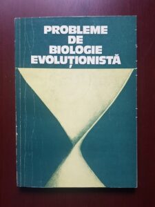 Radu Codreanu, Vasile Gh. Radu - Probleme de biologie evolutionista. Taxonomie si speciatie