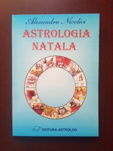 Alexandru Nicolici - Astrologia natala