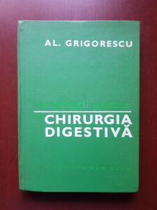 Alexandru Grigorescu - Complicatii precoce in chirurgia digestiva