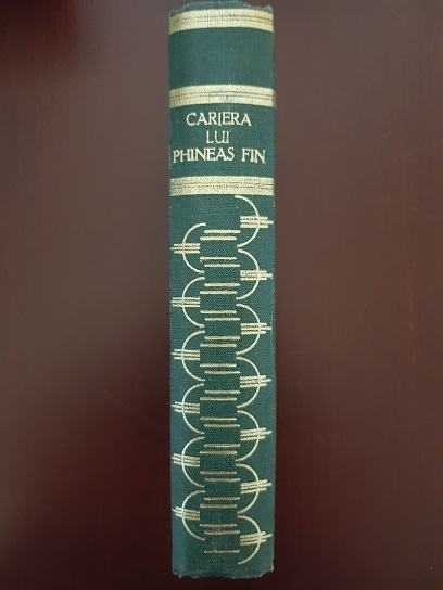 Anthony Trollope - Cariera lui Phineas Finn (1978, editie cartonata) - imagine 2