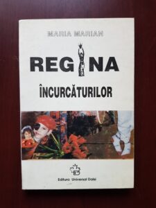 Maria Marian - Regina incurcaturilor
