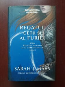 Sarah J. Maas - Regatul spinilor si al trandafirilor. Regatul cetii si furiei (2017, editie cartonata)